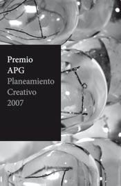 Premio APG Planeamiento Creativo 2007